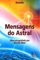 Mensagens do Astral – Ramatis/Hercilio Maes