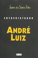 Entrevistando André Luiz – Jamiro dos Santos Filho