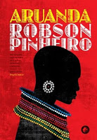 Aruanda – Robson Pinheiro, pelo espírito Angelo Inácio